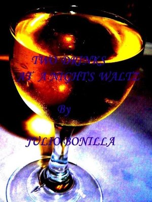 cover image of Two Drinks at a Night's Waltz